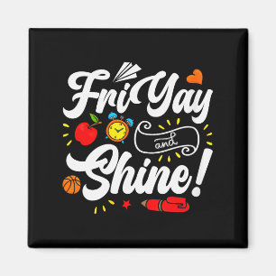 Dames Happy Friday Vri Yay Leraar School Meme V- Magneet