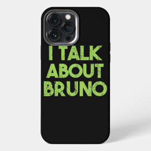 Dames Heren Ik praat over Bruno Grappige kinderen iPhone 13 Pro Max Hoesje