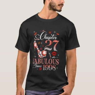 Dames Hoofdstuk 27 Fabulous Est 1998 27e verjaarda T-shirt
