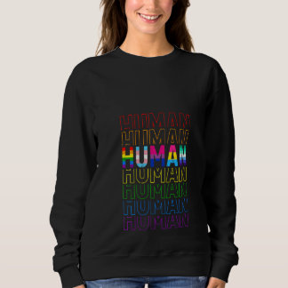 Dames HUMAN LGBT Regenboog Vlag Gay Pride Maand Su Trui