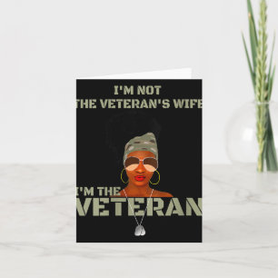 Dames Ik Ben Niet De Vrouw Van De Veteraan Ik Ben  Kaart
