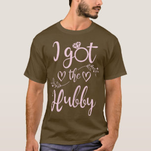 Dames Ik Heb De Man  Bruid Bachelorette Feest B T-shirt
