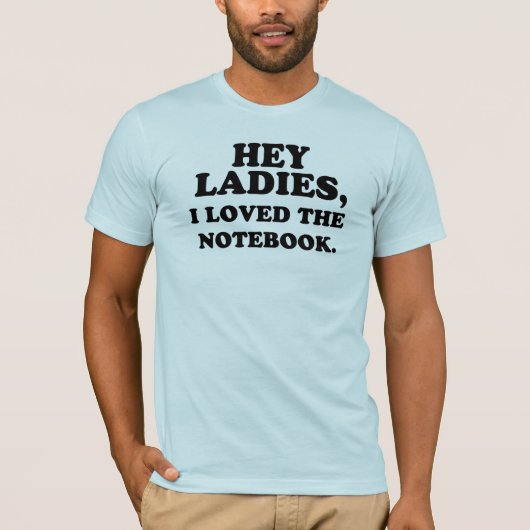Dames, ik hield van het notebook. t-shirt (Voorkant)