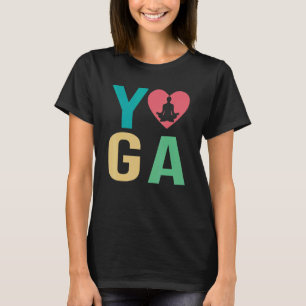 Dames Ik Hou Van Yoga Kundalini Ashtanga Hatha Asa T-shirt