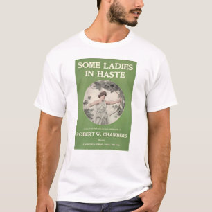 Dames in Haste T-shirt