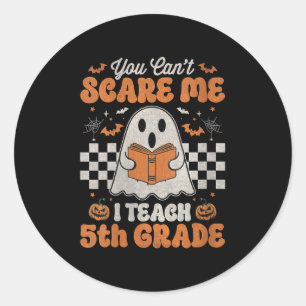 Dames Je Kunt Me Niet Hebben Ik Leer 5e Klas Retro Ronde Sticker