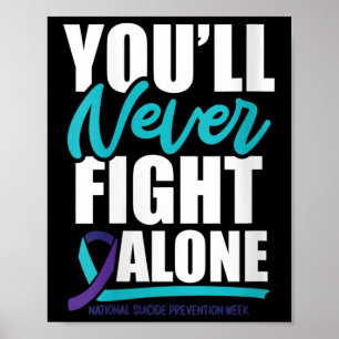 Dames Je Zult Nooit Alleen Vecht National Suicide Poster