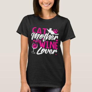 Dames Kat Moeder Wijn Liefhebber grappige Moeder T T-shirt