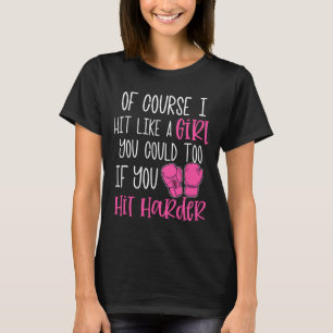 Dames Kickboksen Cadeau Natuurlijk Sla Ik Als Een T-shirt