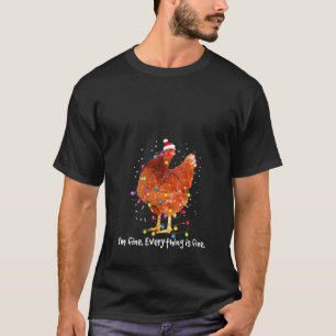 Dames Kip Kerst Lichtjes Het Gaat Goed Met Mij All T-shirt