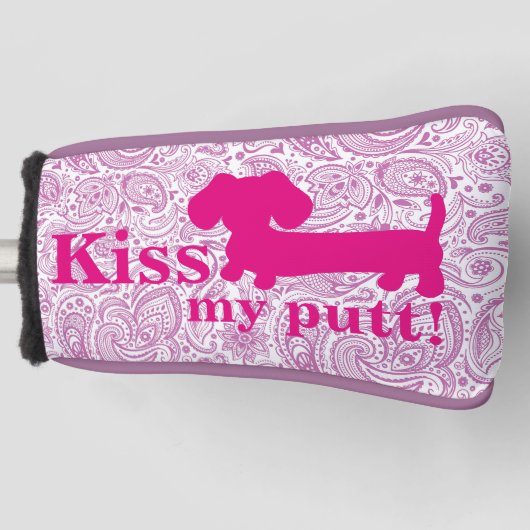 Dames Kiss Mijn Putt Cheeky Golf Head Dachshund Golfheadcover (Voorkant)