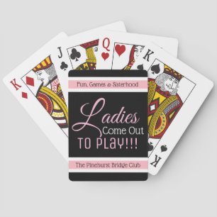 "Dames komen om te spelen" Persoonlijk Pokerkaarten
