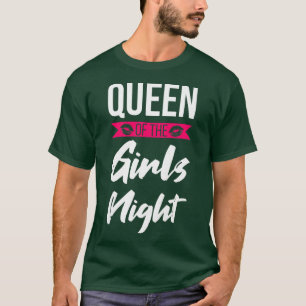 Dames koningin van het meisjesnachtfeest dames bru t-shirt
