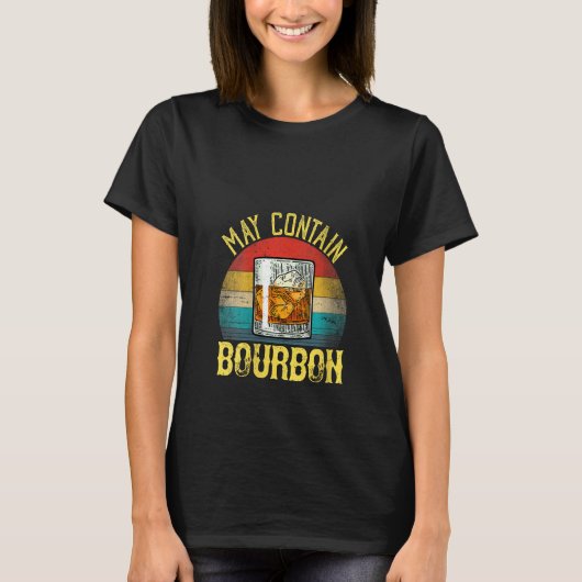 Dames kunnen bourbon bevatten Funny Whiskey Fees T-shirt (Voorkant)
