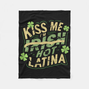 Dames Kus Me Ik Ben Iers Heet Latina Grappig Hispa Fleece Deken