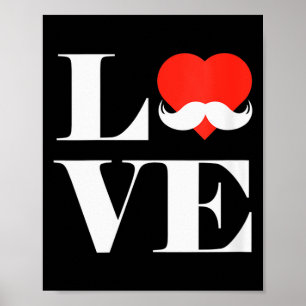 Dames Liefde Snor Kleding Grappig Cadeau Voor Mann Poster