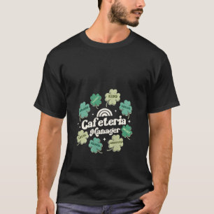 Dames Lunch Lady Groovy Cafetaria Manager Paddys T-shirt