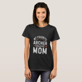 Dames Mijn Favoriete Boogschutter Noemt Me Moeder T-shirt (Voorkant volledig)