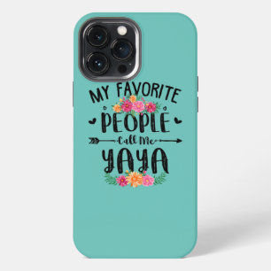 Dames Mijn favoriete mensen noemen me Yaya Moeders iPhone 13 Pro Max Hoesje