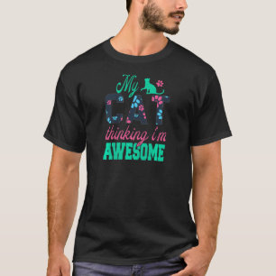 Dames Mijn Kat Denkt Dat Ik Een Geweldige Kattenbe T-shirt