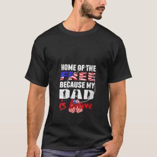 Dames Mijn Vader Is Moedig Thuis Van De Vrije Trot T-shirt