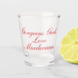 Dames MM Shot Glas
