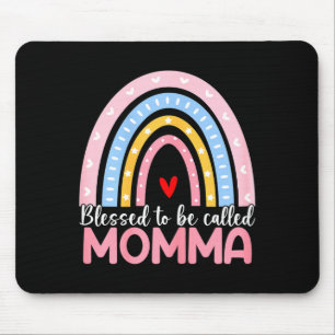 Dames Moederdag gezegend om mama genoemd te worden Muismat