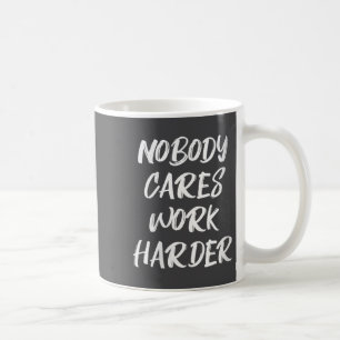 Dames Niemand Maakt Zich Zorgen Werk Harder Sarcas Koffiemok