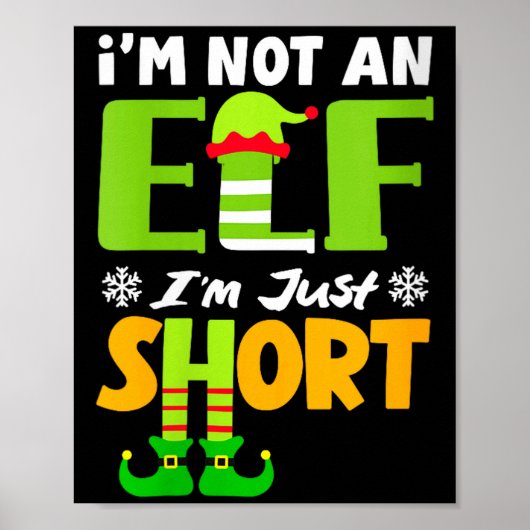 Dames Niet een Elf Klein Funny Kerst Kleine Poster (Voorkant)