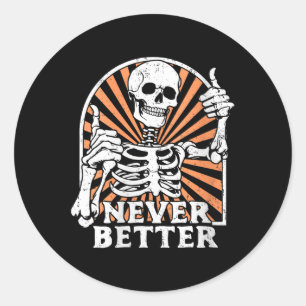 Dames Nooit Beter Skelet Duimen Omhoog Retro Grapp Ronde Sticker