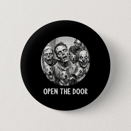 Dames Open De Deur Zombie Honden Grappig Halloween Ronde Button 5,7 Cm (Voorkant)