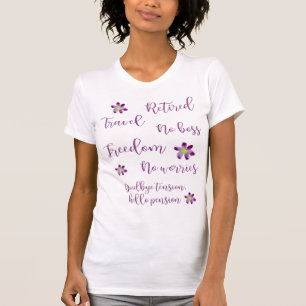 Dame's pensionering Floral t-Shirt
