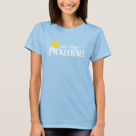 Dames Pickleball Bella Pickleball T-shirt