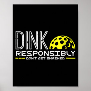 Dames pickleball dink verantwoordelijk grap pickle poster