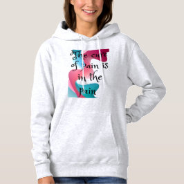 Dames quote Hooded sweatshirt