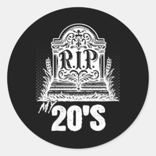 Dames Rip 20s Grappige Grafsteen Spreuk Twintigers Ronde Sticker