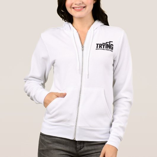 Dames ritssluiting hoodie – “Proberen” Motiverende (Voorkant)
