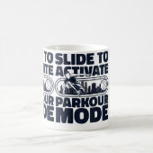 Dames Slide om Parkour-modus te activeren Traceur Koffiemok (Center)