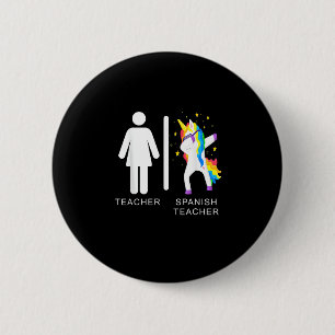 Dames Spaanse Lerares Eenhoorn Dabbing grappige sp Ronde Button 5,7 Cm