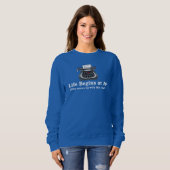 Dames sweatshirt 'Leven Begint Op 50' (Voorkant volledig)