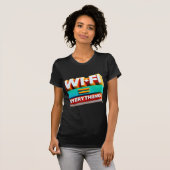 Dames T-shirt met een grappige inscriptie (Voorkant volledig)