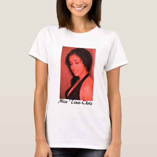 Dames T-shirt - Miss Tina Chris (Voorkant)