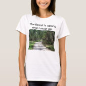 Dames The forest is calling t-shirt (Voorkant)