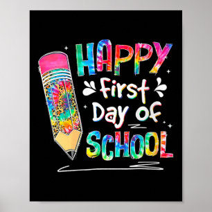 Dames Tie Dye Potlood Gelukkige Eerste Dag Van Sch Poster