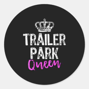 Dames Trailer Park Koningin Grappig Redneck Kamper Ronde Sticker