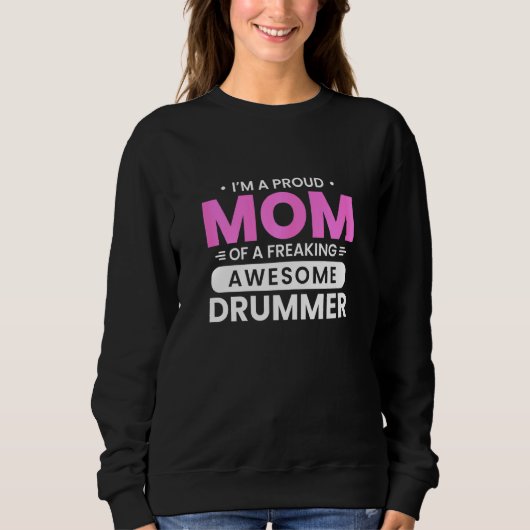 Dames Trots Moeder Van Fantastische Drummer Drums Trui (Voorkant)