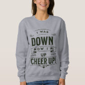 DAMES TRUI 'NOW I'M UP CHEER UP' (Voorkant)