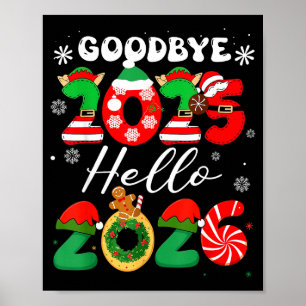 Dames Vaarwel 2025 Hallo 2026 Kerstmis Matching Poster