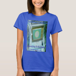 Dames "Verbinding maken met SubSpace" gekleurde t- T-shirt