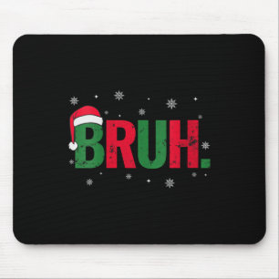Dames Vintage Prettig Kerstmis Bruh Sneeuwvlokken Muismat